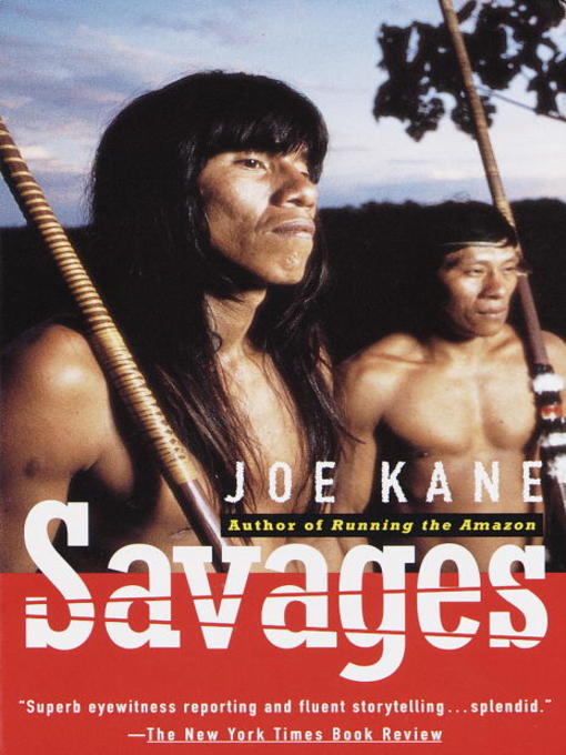 Title details for Savages by Joe Kane - Available